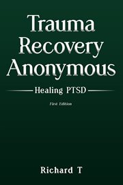 Trauma Recovery Anonymous cover image
