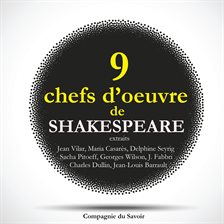 Cover image for 9 chefs d'oeuvre de Shakespeare au théâtre, extraits