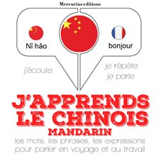 Cover image for J'apprends le chinois - mandarin