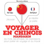 Voyager en chinois - mandarin cover image