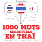 1000 mots essentiels en thaï cover image