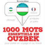 1000 mots essentiels en ouzbek cover image