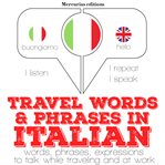 Travel words and phrases in italian cover image