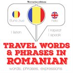 Travel words and phrases in romanian cover image