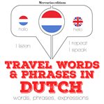 Travel words and phrases in dutch cover image