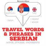 Travel words and phrases in serbo-croatian cover image