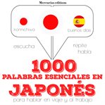 1000 palabras esenciales en japonés cover image