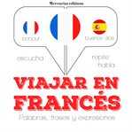 Viajar en francés cover image