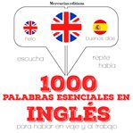 1000 palabras esenciales en Inglés cover image