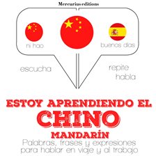Cover image for Estoy aprendiendo el Chino (mandarín)