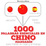 1000 palabras esenciales en chino (mandarín) cover image