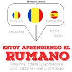 Estoy aprendiendo el rumano cover image