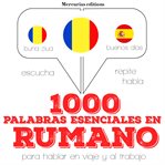 1000 palabras esenciales en rumano cover image