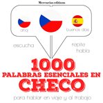 1000 palabras esenciales en checo cover image