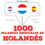 1000 palabras esenciales en holandés cover image