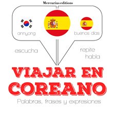 Cover image for Viajar en coreano