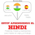 Estoy aprendiendo el hindi cover image