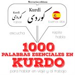 1000 palabras esenciales en kurdo cover image