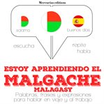 Estoy aprendiendo el malgache (malagasy) cover image