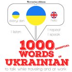 1000 essential words in ukrainian. "Listen, Repeat, Speak" language learning course cover image