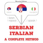 Учим италиан. I listen, I repeat, I speak : language learning course cover image
