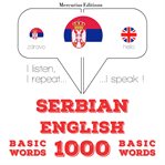 1000 битне речи на енглеском. I listen, I repeat, I speak : language learning course cover image
