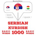 1000 битне речи у курдски. I listen, I repeat, I speak : language learning course cover image