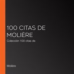 100 citas de molière. Colección 100 citas de cover image