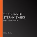 100 citas de stefan zweig. Colección 100 citas de cover image