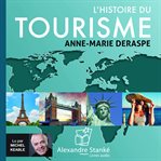 L'histoire du tourisme cover image