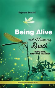 Being alive and honoring death cover image