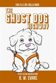The Ghost Dog Highway cover image