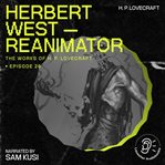 Herbert West - Reanimator cover image