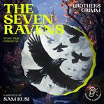 The Seven Ravens cover image