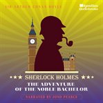 The Adventure of the Noble Bachelor cover image
