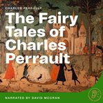 The Fairy Tales of Charles Perrault cover image