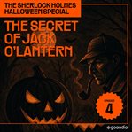 The Secret of Jack O'lantern cover image