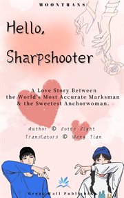Hello, Sharpshooter : Hello, Sharpshooter cover image