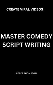 Master Comedy Script Writing cover image