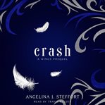 Crash. A Wings Prequel cover image