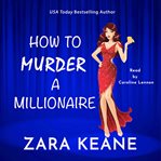 How to murder a millionaire cover image
