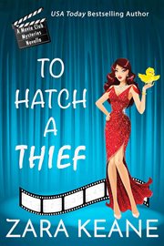 To hatch a thief cover image