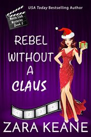 Rebel without a Claus cover image