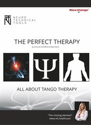 The Perfect Therapy : All About Tango Therapy cover image