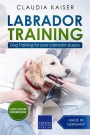 Dog training for your labrador puppy cover image