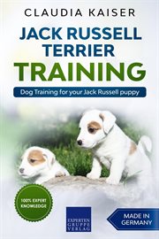 Jack russell terrier training: dog training for your jack russell puppy cover image