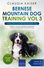 Taking care of your bernese mountain dog cover image