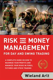 Risk and money management for day and swing trading cover image