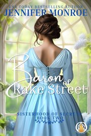 Baron of Rake Street : Sisterhood of Secrets cover image