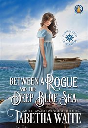 Between a Rogue and the Deep Blue Sea cover image
